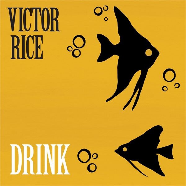 Victor Rice - Drink i gruppen VINYL / Rock hos Bengans Skivbutik AB (3806560)