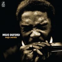 Buford Mojo - Mojo Workin' i gruppen CD / Nyheter / Jazz/Blues hos Bengans Skivbutik AB (3806592)