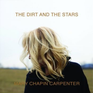 Carpenter Mary Chapin - Dirt & The Stars i gruppen CD / Pop-Rock hos Bengans Skivbutik AB (3806624)