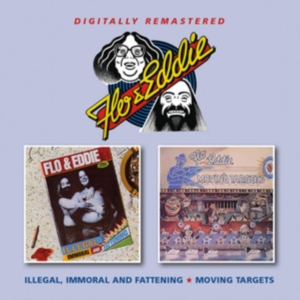 Flo & Eddie - Illegal,Immoral And Fattening/Movin i gruppen CD / Pop-Rock hos Bengans Skivbutik AB (3806641)