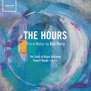Parry Ben - The Hours - Choral Music By Ben Par i gruppen Externt_Lager / Naxoslager hos Bengans Skivbutik AB (3806957)