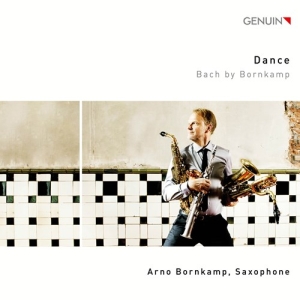 Bach J S - Dance - Bach By Bornkamp i gruppen CD / Nyheter / Klassiskt hos Bengans Skivbutik AB (3807243)