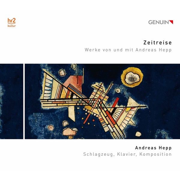 Andreas Hepp - Zeitreise - Werke Von Und Mit Andre i gruppen CD / Klassiskt hos Bengans Skivbutik AB (3807245)