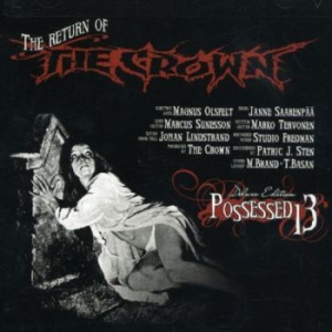 Crown The - Possessed 13 i gruppen CD / Hårdrock/ Heavy metal hos Bengans Skivbutik AB (3807475)