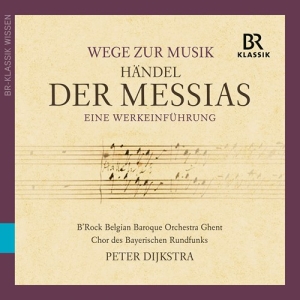 Handel George Frederic - Wege Zur Musik - Der Messias i gruppen Externt_Lager / Naxoslager hos Bengans Skivbutik AB (3808061)