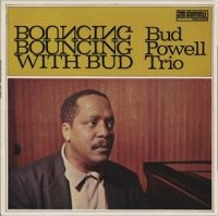 Powell Bud Trio - Bouncing With Bud i gruppen VINYL / Jazz hos Bengans Skivbutik AB (3808134)