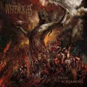 Werewolves - Dead Are Screaming (Vinyl) i gruppen VINYL / Hårdrock hos Bengans Skivbutik AB (3809151)