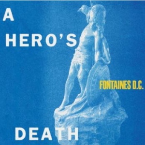 Fontaines D.C. - A Hero's Death i gruppen Kampanjer / Årsbästalistor 2020 / Uncut 2020 hos Bengans Skivbutik AB (3811815)