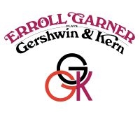 Garner Erroll - Gershwin & Kern (Octave Remastered i gruppen ÖVRIGT / Övrigt / aub hos Bengans Skivbutik AB (3811904)