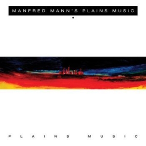 Manfred Mann's Plains Music - Plains Music i gruppen CD / Rock hos Bengans Skivbutik AB (3812855)
