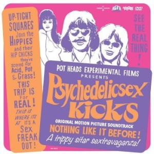 Filmmusik - Psychedelic Sex Kicks (Cd+Dvd) i gruppen CD / Nyheter / Film/Musikal hos Bengans Skivbutik AB (3814316)
