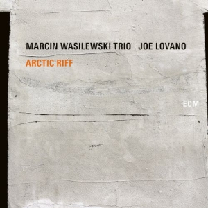 Marcin Wasilewski Trio Lovano Joe - Arctic Riff (2Lp) i gruppen VINYL / Jazz/Blues hos Bengans Skivbutik AB (3814378)