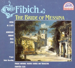Fibich Zdenek - The Bride Of Messina. Opera In 3 Ac i gruppen Externt_Lager / Naxoslager hos Bengans Skivbutik AB (3815206)