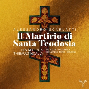 Les Accents / Thibault Noally - Scarlatti: Il Martirio Di Santa Teodosia i gruppen CD / Kommande / Klassiskt hos Bengans Skivbutik AB (3815998)