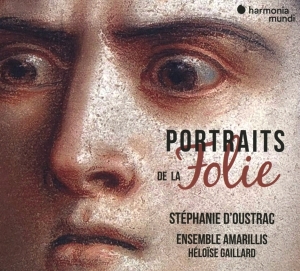 D'oustrac Stephanie - Portraits De La Folie i gruppen CD / Kommande / Klassiskt hos Bengans Skivbutik AB (3816003)