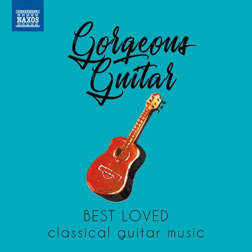 Various - Gorgeous Guitar - Best Loved Classi i gruppen CD / Toppsäljare hos Bengans Skivbutik AB (3816055)
