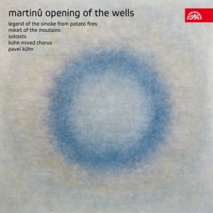 Martinu Bohuslav - Opening Of The Wells, Legend Of The i gruppen Externt_Lager / Naxoslager hos Bengans Skivbutik AB (3816753)