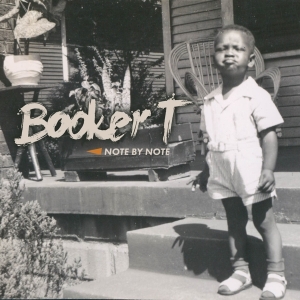 Booker T - Note By Note i gruppen CD / RnB-Soul hos Bengans Skivbutik AB (3817417)