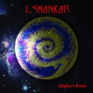 Shankar L. - Chepleeri Dream i gruppen VINYL / Rock hos Bengans Skivbutik AB (3817571)