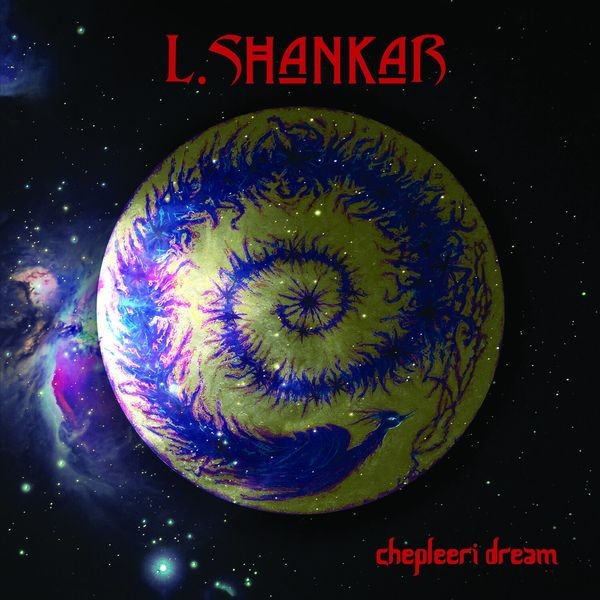 Shankar L. - Chepleeri Dream i gruppen VINYL / Pop hos Bengans Skivbutik AB (3817571)