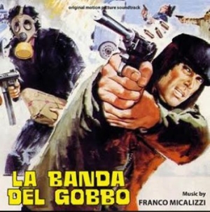 Micalizzi Franco - La Banda Del Gobbo (Yellow Vinyl) i gruppen VINYL / Film/Musikal hos Bengans Skivbutik AB (3817589)