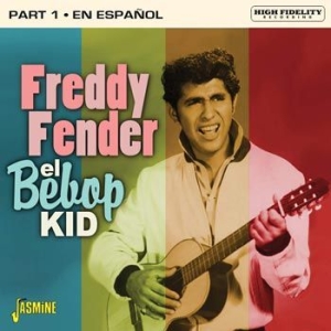 Fender Freddy - El Bebop Kid i gruppen CD / Rock hos Bengans Skivbutik AB (3818753)