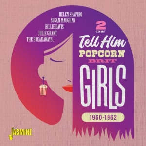 Blandade Artister - Tell Him - Popcorn Brit Girls 1960- i gruppen CD / Pop-Rock hos Bengans Skivbutik AB (3818755)