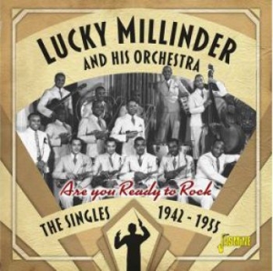 Millinder Lucky (And His Orchestra) - Are You Reday To Rock i gruppen CD / Jazz/Blues hos Bengans Skivbutik AB (3818761)