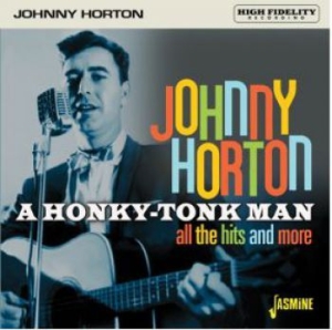 Horton Johnny - A Honky Tonk Man i gruppen CD / Country hos Bengans Skivbutik AB (3818766)