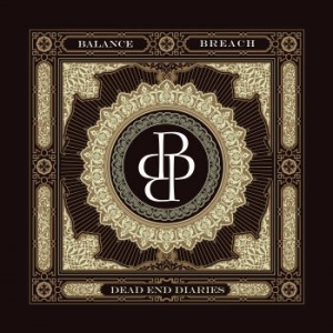 Balance Breach - Dead End Diaries i gruppen CD / Hårdrock hos Bengans Skivbutik AB (3819165)