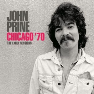 John Prine - Chicago (1970 Live Broadcast) i gruppen Kampanjer / BlackFriday2020 hos Bengans Skivbutik AB (3821983)