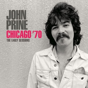 Prine John - Chicago (1970 Live Broadcast) i gruppen CD / Blues,Jazz hos Bengans Skivbutik AB (3821983)