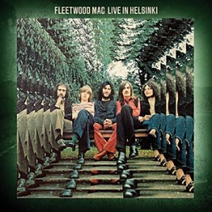 Fleetwood Mac - Live In Helsinki (Green) i gruppen Minishops / Fleetwood Mac hos Bengans Skivbutik AB (3822885)