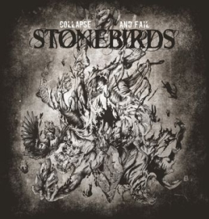 Stonebirds - Collapse And Fail i gruppen VINYL / Hårdrock hos Bengans Skivbutik AB (3824577)