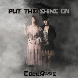 Cocorosie - Put The Shine On i gruppen CD / Kommande / Dans/Techno hos Bengans Skivbutik AB (3825544)