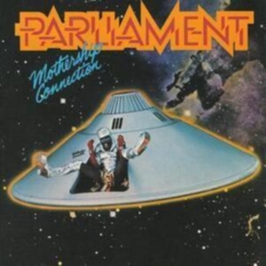Parliament - Mothership Connection i gruppen VI TIPSAR / Bengans Personal Tipsar / Hiphop-Funk 75-85 hos Bengans Skivbutik AB (3827513)