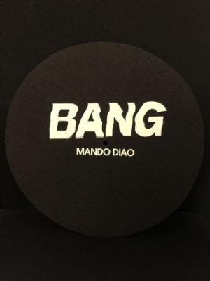 Mando Diao - Bang - Slipmat i gruppen Kampanjer / Tips Merch hos Bengans Skivbutik AB (3827555)