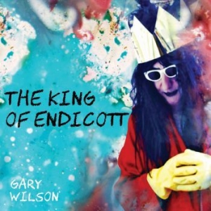 Wilson Gary - King Of Endicott i gruppen VINYL / Pop hos Bengans Skivbutik AB (3827952)