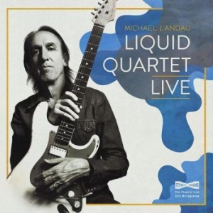 Landau Michael - Liquid Quartet Live (Blue) i gruppen VINYL / Rock hos Bengans Skivbutik AB (3827996)