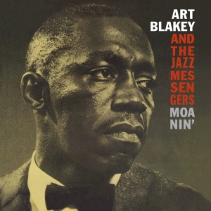 Blakey Art & The Jazz Messengers - Moanin' i gruppen VINYL / Jazz hos Bengans Skivbutik AB (3828872)