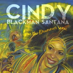 Blackman Santana Cindy - Give The Drummer Some i gruppen VINYL / Rock hos Bengans Skivbutik AB (3829371)