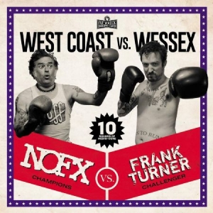 Nofx / Frank Turner - West Coast Vs Wessex i gruppen VINYL / Pop-Rock,Punk hos Bengans Skivbutik AB (3829382)