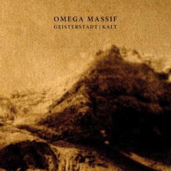 Omega Massif - Geisterstadt + Kalt i gruppen CD / Toppsäljare hos Bengans Skivbutik AB (3829861)