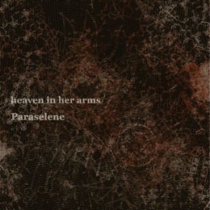 Heaven In Her Arms - Paraselene i gruppen CD / Pop hos Bengans Skivbutik AB (3829869)