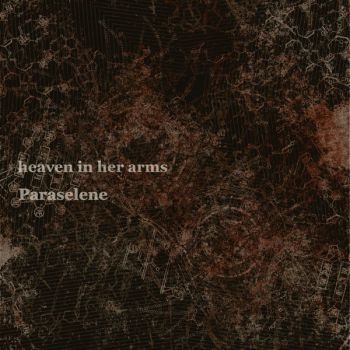 Heaven In Her Arms - Paraselene i gruppen CD / Toppsäljare hos Bengans Skivbutik AB (3829869)