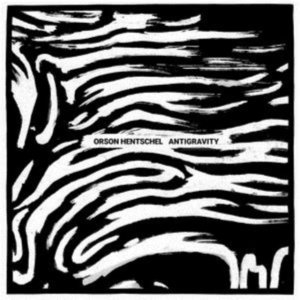 Hentschel Orson - Antigravity i gruppen ÖVRIGT / Övrigt / aub hos Bengans Skivbutik AB (3830341)