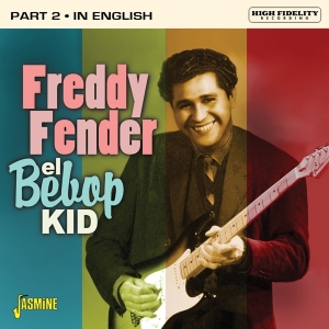 Freddy Fender - El Bebop Kid i gruppen ÖVRIGT / Övrigt / aub hos Bengans Skivbutik AB (3833073)