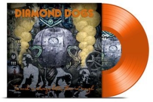 Diamond Dogs - Too Much Is Always Better Than Not i gruppen ÖVRIGT / Diamond Dogs hos Bengans Skivbutik AB (3833354)