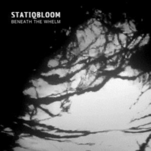 Statiqbloom - Beneath The Whelm (Limited Edition i gruppen VINYL / Pop-Rock hos Bengans Skivbutik AB (3834811)