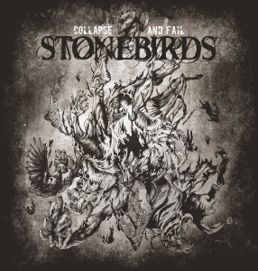 Stonebirds - Collapse And Fail i gruppen CD / Rock hos Bengans Skivbutik AB (3834935)